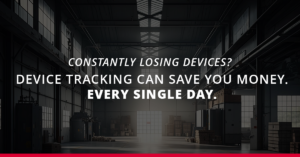 Maximizing Efficiency And Security The Importance Of Device Tracking