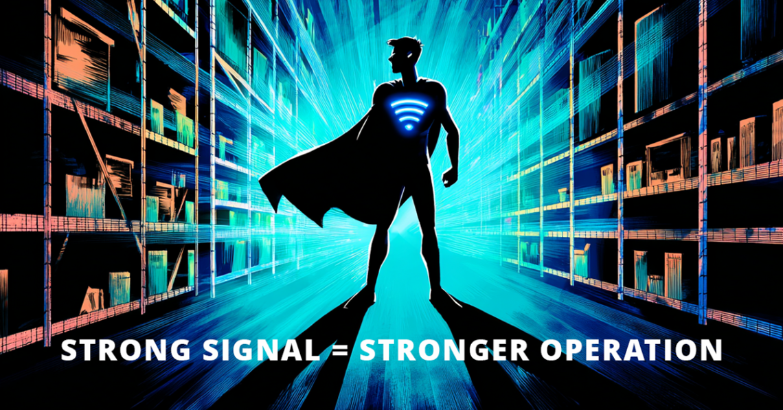 Cartoon superhero standing in a warehouse with a wifi chest emblem symbol. Text overlay reads "strong signal=stronger operation" to promote a wifi site survey.